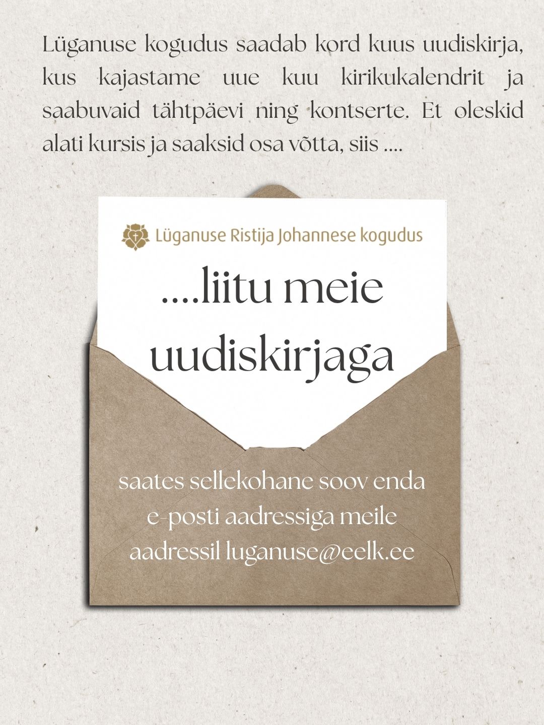 Nüüd on võimalus liituda koguduse uudiskirjaga